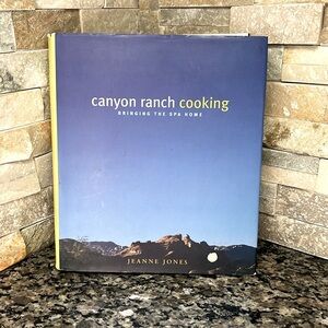 Canyon Ranch Cooking by Jeanne Jones